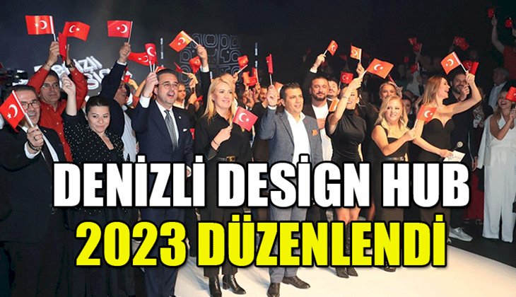 Denizli Design Hub 2023 düzenlendi!