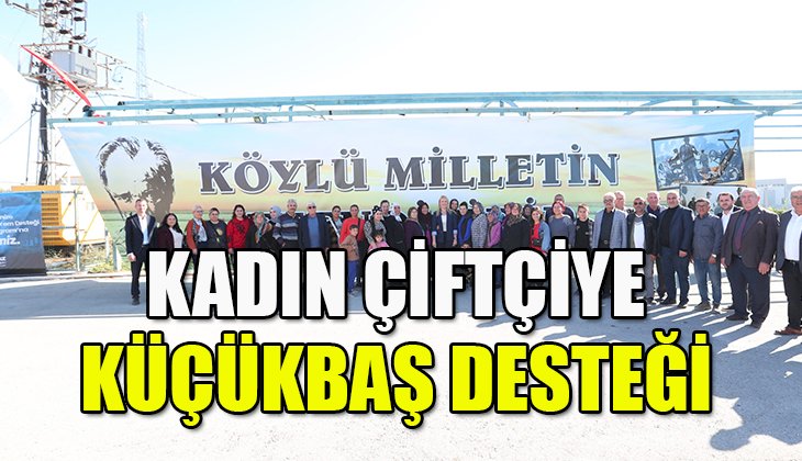 KADIN ÜRETİCİLERE 3. KEZ KÜÇÜKBAŞ HAYVAN VE YEM DESTEĞİ SAĞLANDI