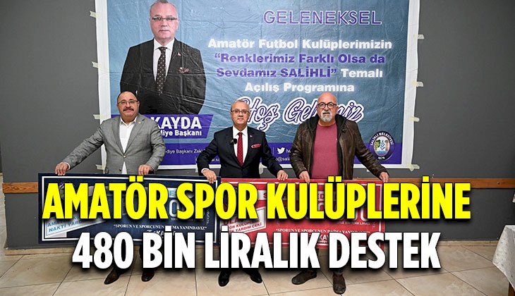 Salihli’de amatöre destek
