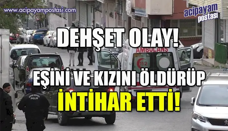 Boşanmak üzere olduğu eşini evde kaçan
                    üvey kızını sokak ortasında öldürüp intihar etti