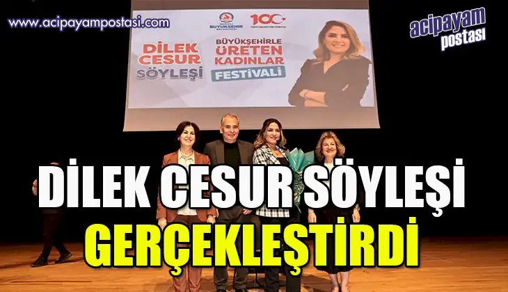 Dilek Cesur
                    söyleşi gerçekleştirdi