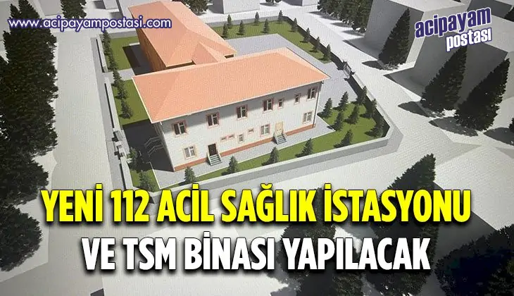 Hisarcık’a yeni 112 Acil Sağlık
                    İstasyonu ve TSM binası yapılacak