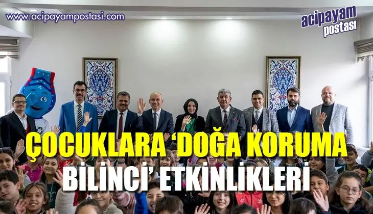 Kütahya Belediyesinden çocuklara ‘Doğa
                    Koruma Bilinci’ etkinlikleri