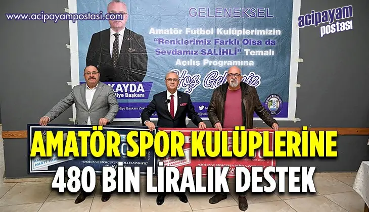 Salihli’de amatöre
                    destek